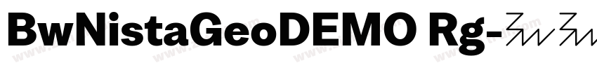 BwNistaGeoDEMO Rg字体转换